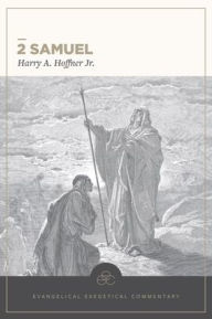 Free online books download pdf free 2 Samuel: Evangelical Exegetical Commentary