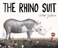 Title: The Rhino Suit, Author: Colter Jackson