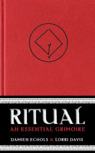 Google book page downloader Ritual: An Essential Grimoire 9781683648208 PDB RTF iBook by Damien Echols, Lorri Davis English version
