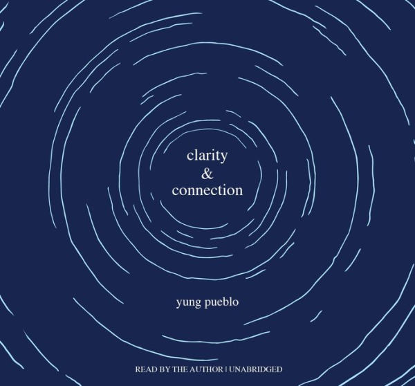 Clarity and Connection