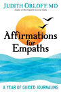 Affirmations for Empaths: A Year of Guided Journaling