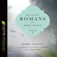 Title: Reading Romans with John Stott, Volume 1, Author: John Stott