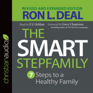 Title: The Smart Stepfamily: Seven Steps to a Healthy Family, Author: Ron L. Deal