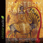 Mystery Babylon: Unlocking the Bible's Greatest Prophetic Mystery