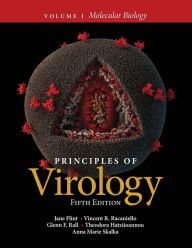 Free ebook downloader Principles of Virology, Volume 1: Molecular Biology / Edition 5