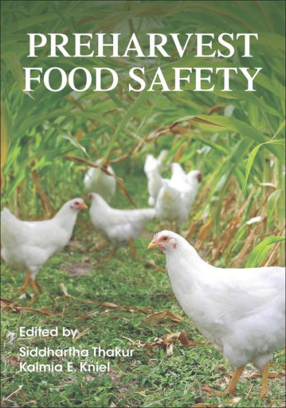 Preharvest Food Safety