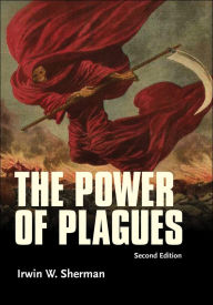 Title: The Power of Plagues, Author: Irwin W. Sherman