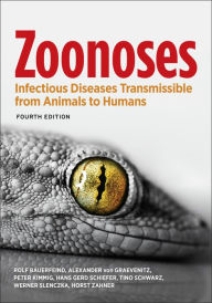 Title: Zoonoses: Infectious Diseases Transmissible from Animals to Humans, Author: Rolf Bauerfeind