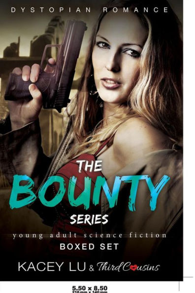 The Bounty Series - Boxed Set Dystopian Romance