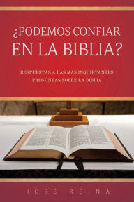 Title: ï¿½Podemos confiar en la Biblia?, Author: Josï Reina