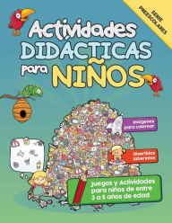 Title: Actividades Didï¿½cticas para Niï¿½os: Juegos y Actividades para niï¿½os de entre 3 a 5 aï¿½os de edad, Author: Pasos Primeros