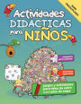 Actividades Didï¿½cticas para Niï¿½os: Juegos y Actividades para niï¿½os de entre 3 a 5 aï¿½os de edad