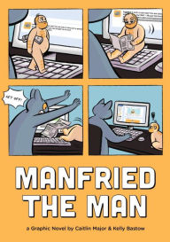 Title: Manfried the Man: A Graphic Novel, Author: Caitlin Major