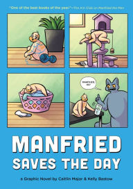 Title: Manfried Saves the Day: A Graphic Novel, Author: Caitlin Major