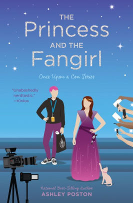 The Princess And The Fangirl By Ashley Poston Paperback Barnes Noble