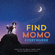 Free audio books downloads for android Find Momo Everywhere by Andrew Knapp PDB RTF English version 9781683693864