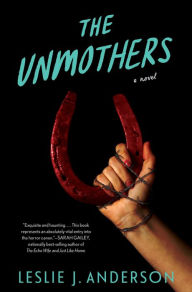 Ebooks online download The Unmothers: A Novel 9781683694298 in English iBook PDB