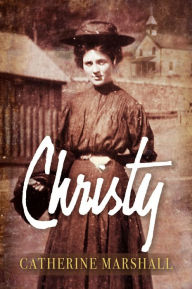 Title: Christy, Author: Catherine Marshall