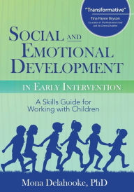 Title: Social and Emotional Development in Early Intervention, Author: Nasara