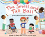 The Small and Tall Ball: A Story About Diversity and Inclusion