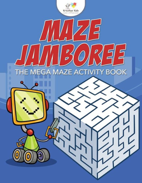 Maze Jamboree: The Mega Maze Activity Book