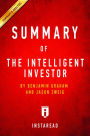 Summary of The Intelligent Investor: by Benjamin Graham and Jason Zweig Includes Analysis