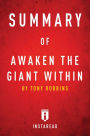 Summary of Awaken the Giant Within: by Tony Robbins Includes Analysis