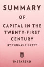 Summary of Capital in the Twenty-First Century: by Thomas Piketty Includes Analysis