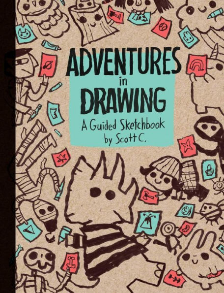 Adventures in Drawing: A Guided Sketchbook