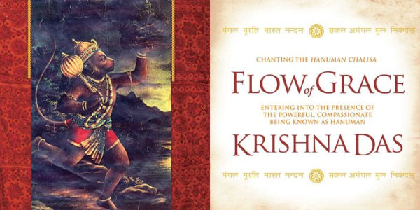 Flow of Grace: Chanting the Hanuman Chalisa (Revised Edition)