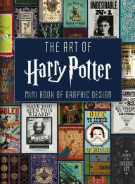 Google book downloader free online The Art of Harry Potter: Mini Book of Graphic Design by Insight Editions