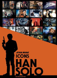 Title: Star Wars Icons: Han Solo, Author: Gina McIntyre