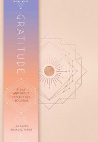 Title: Gratitude: A Day and Night Reflection Journal (90 Days)