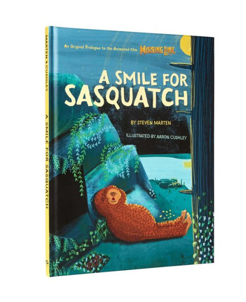 A Smile for Sasquatch: A Missing Link Story