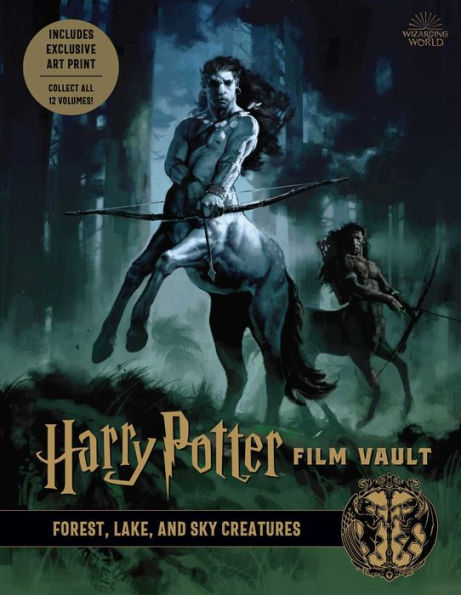 Harry Potter: Film Vault: Volume 1: Forest, Lake, and Sky Creatures