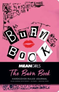 Title: Mean Girls: The Burn Book Hardcover Ruled Journal, Author: Insight Editions