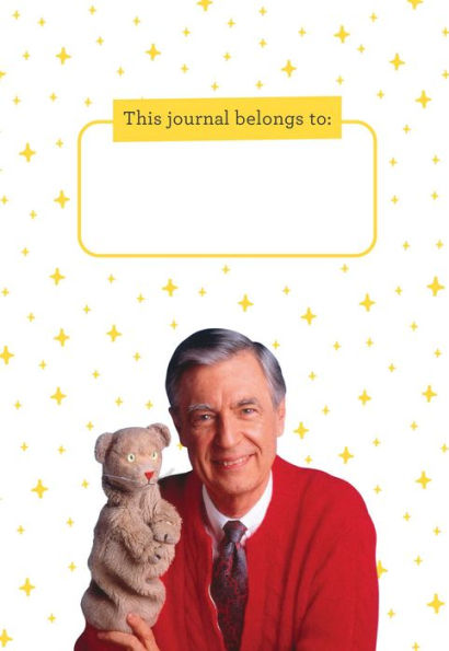 Mister Rogers' Neighborhood: It's a Beautiful Day: A Journal for Cultivating Positivity in Your Daily Life