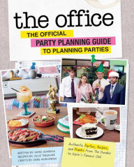 Rapidshare ebooks free download The Office: The Official Party Planning Guide to Planning Parties: Authentic Parties, Recipes, and Pranks from The Dundies to Kevin's Famous Chili ePub 9781683839439