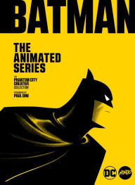 Title: Batman: The Animated Series: The Phantom City Creative Collection, Author: Mondo