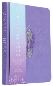 Title: Mindfulness: A Day and Night Reflection Journal, Author: Insight Editions