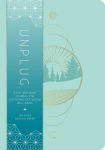 Alternative view 8 of Unplug: A Day and Night Journal for Cultivating Off-Screen Well-Being