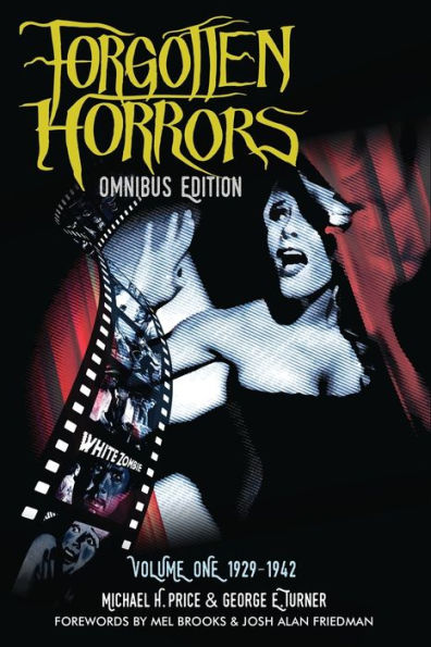 The Forgotten Horrors Omnibus: Volume One: 1929-1942