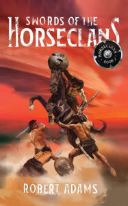 Title: Swords of the Horseclans, Author: Bob McLain