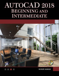 Title: AutoCAD 2018 Beginning and Intermediate, Author: Munir Hamad