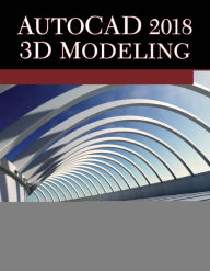 Title: AutoCAD 2018 3D Modeling, Author: Munir Hamad