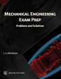 Mechanical Engineering Exam Prep: Problems and Solutions