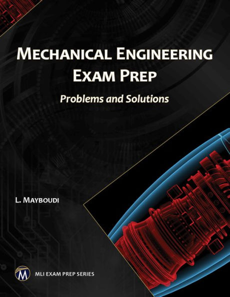 Mechanical Engineering Exam Prep: Problems and Solutions