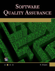 Title: Software Quality Assurance: A Self-Teaching Introduction, Author: Rajiv Chopra