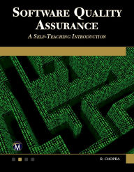 Title: Software Quality Assurance: A Self-Teaching Introduction, Author: Rajiv Chopra