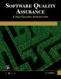 Software Quality Assurance: A Self-Teaching Introduction